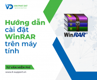 HƯỚNG DẪN CÀI ĐẶT WINRAR TRÊN MÁY TÍNH