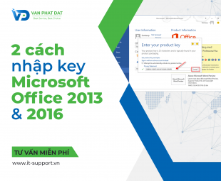 2 CÁCH NHẬP KEY MICROSOFT OFFICE 2013 VÀ 2016