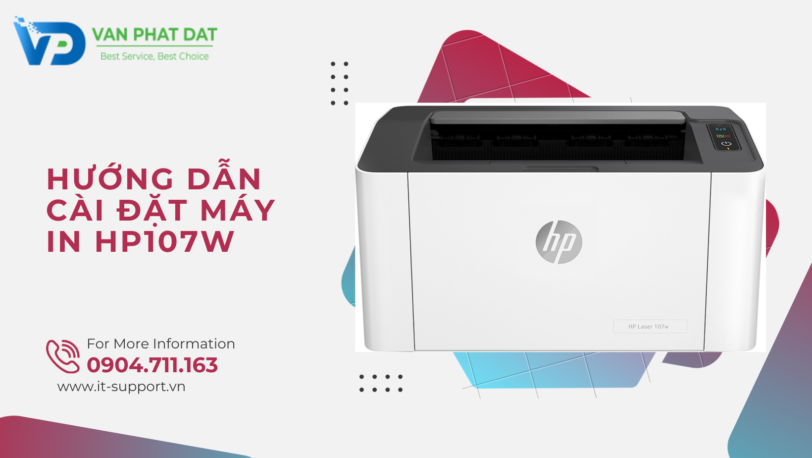 HƯỚNG DẪN CÀI ĐẶT MÁY IN HP107W