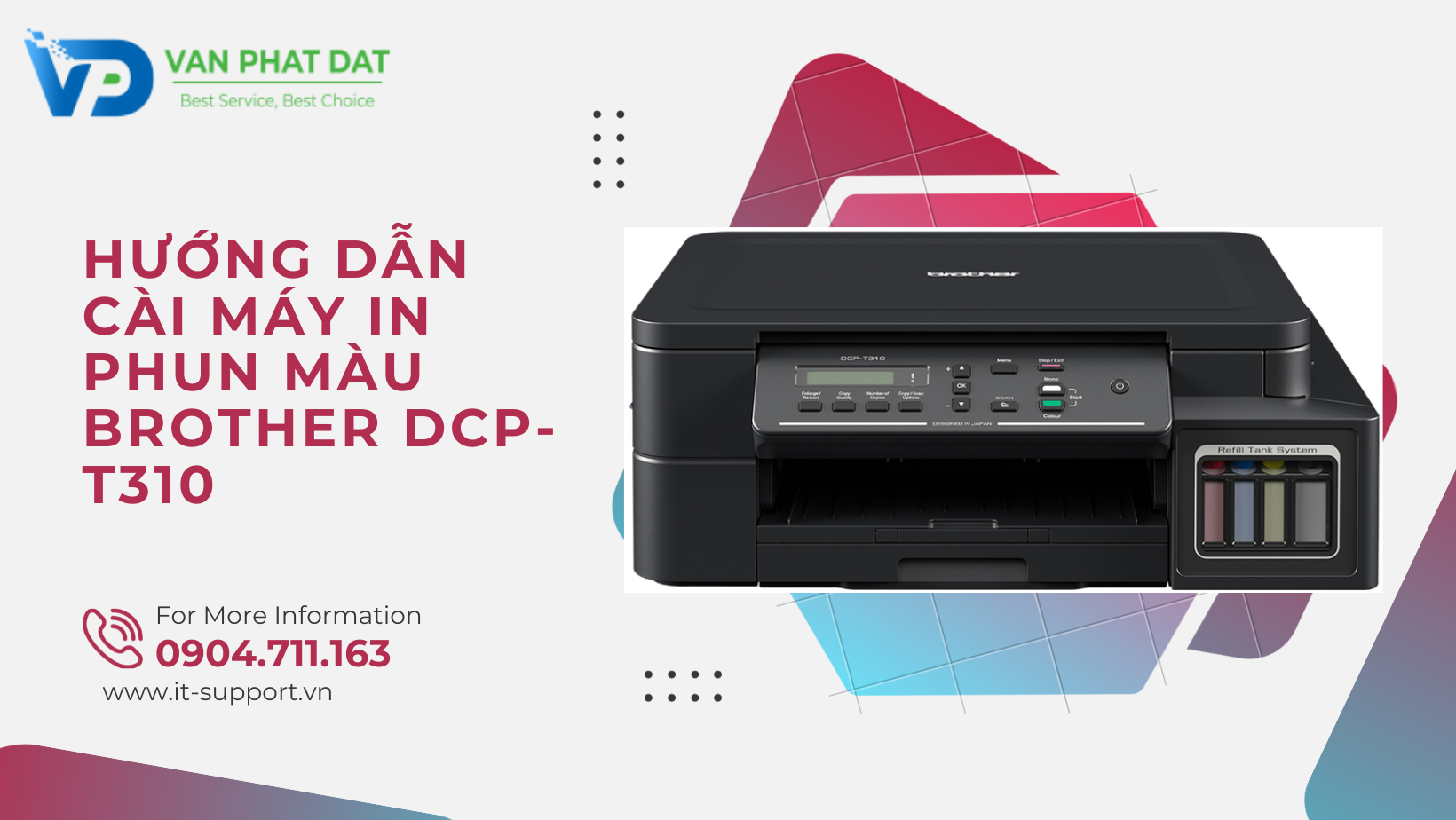 HƯỚNG DẪN CÀI MÁY IN PHUN MÀU BROTHER DCP-T310